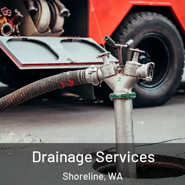  Drainage Services Shoreline, WA