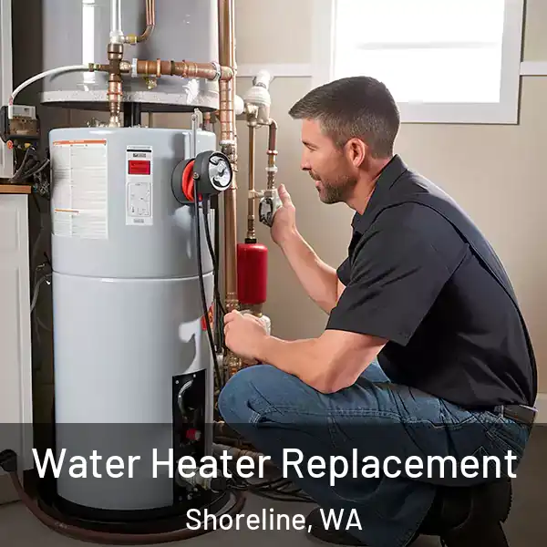  Water Heater Replacement Shoreline, WA